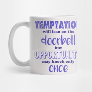 Opportunity Mug